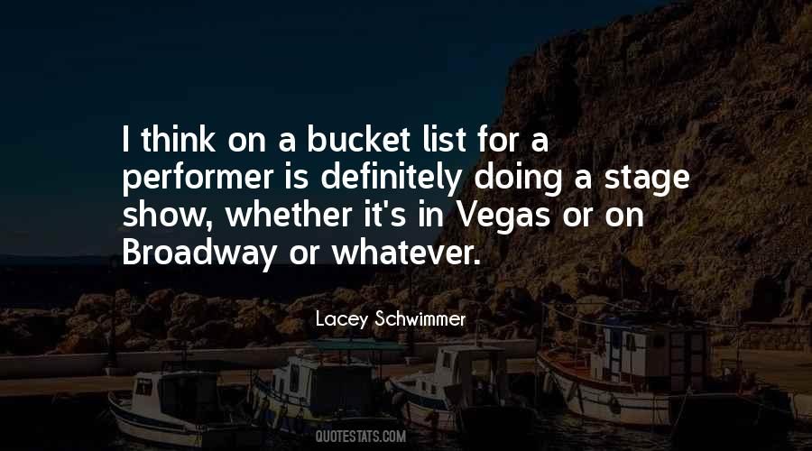 Quotes About A Bucket List #469514
