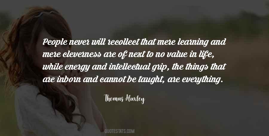 Value Of Things In Life Quotes #1483600