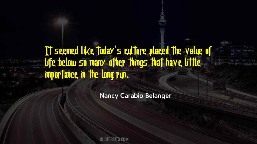 Value Of Things In Life Quotes #860449