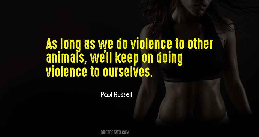 Quotes About Violence In A Long Way Gone #150192