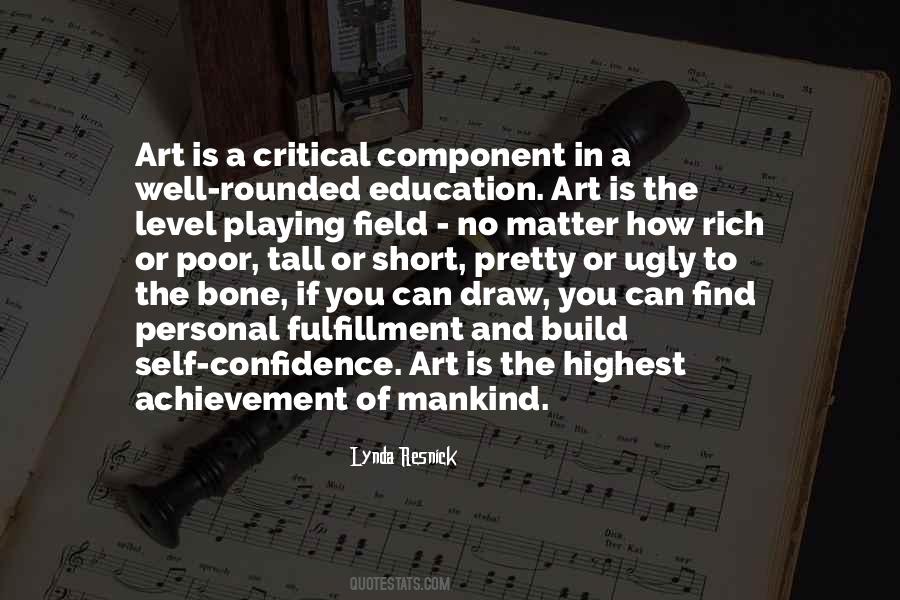 Quotes About Well Rounded Education #1544372