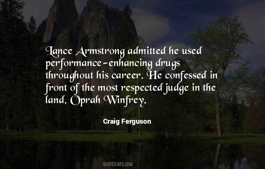 Quotes About Performance Enhancing Drugs #17616