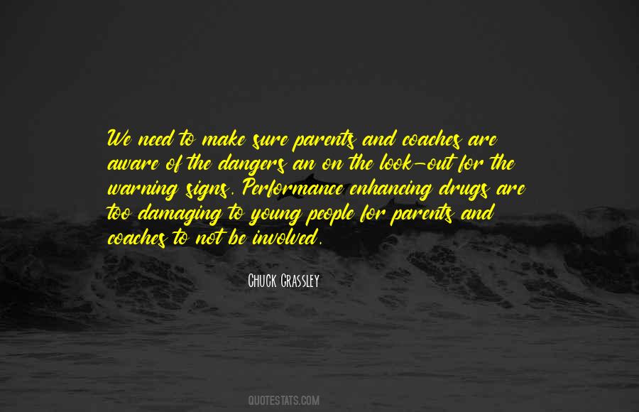 Quotes About Performance Enhancing Drugs #88395