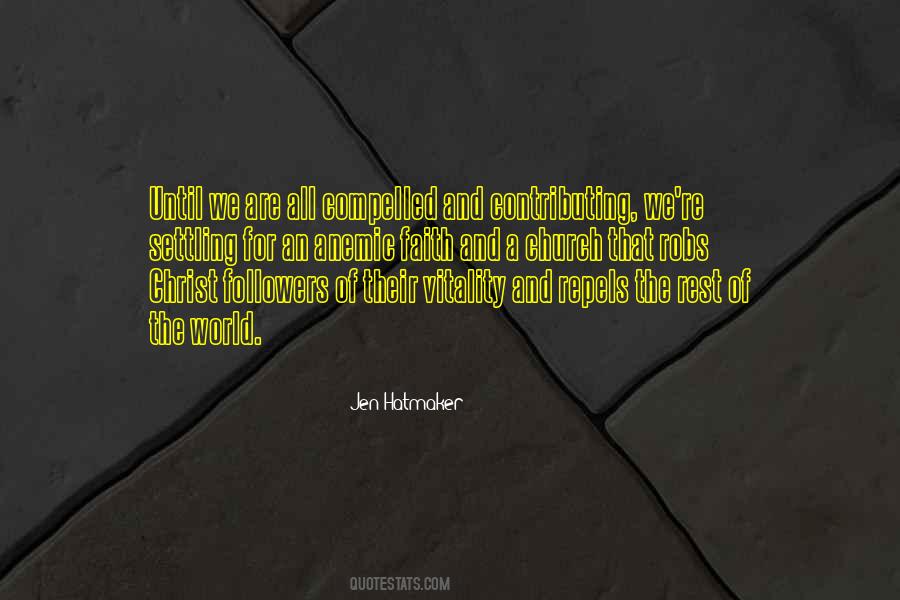 Christ S Followers Quotes #1618017
