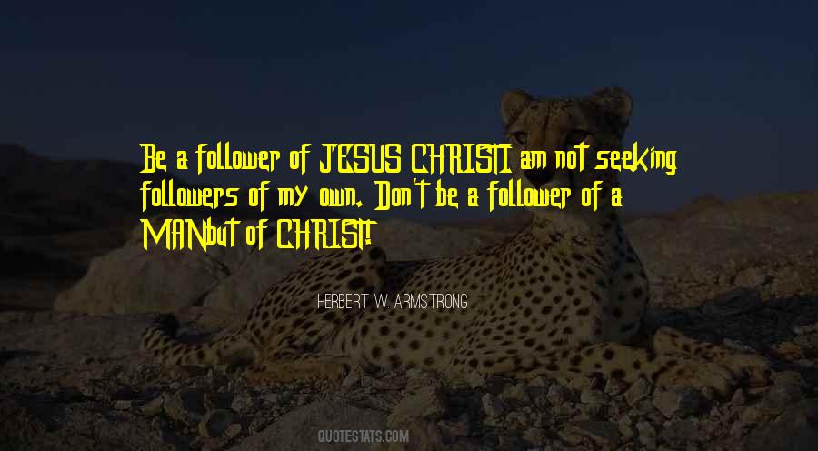 Christ S Followers Quotes #802357