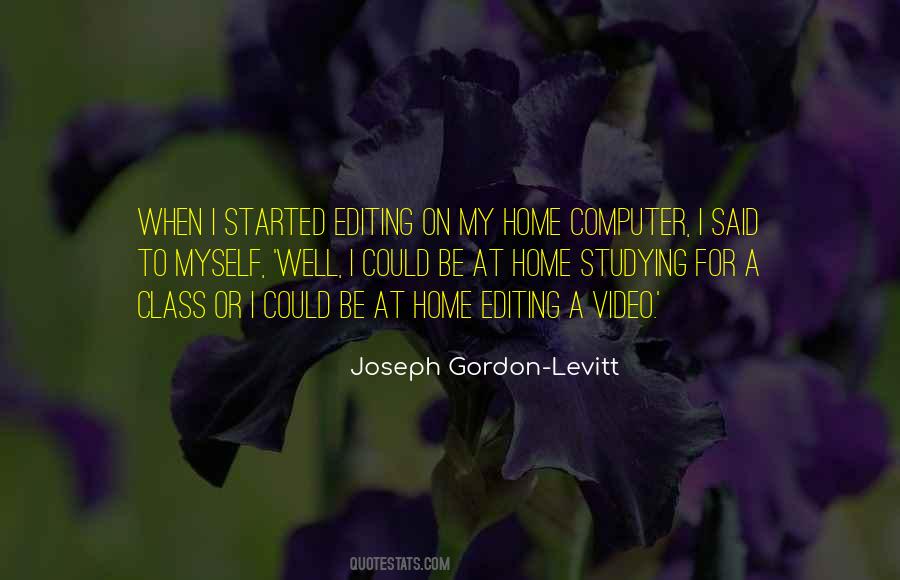 Quotes About Editing Video #1687572