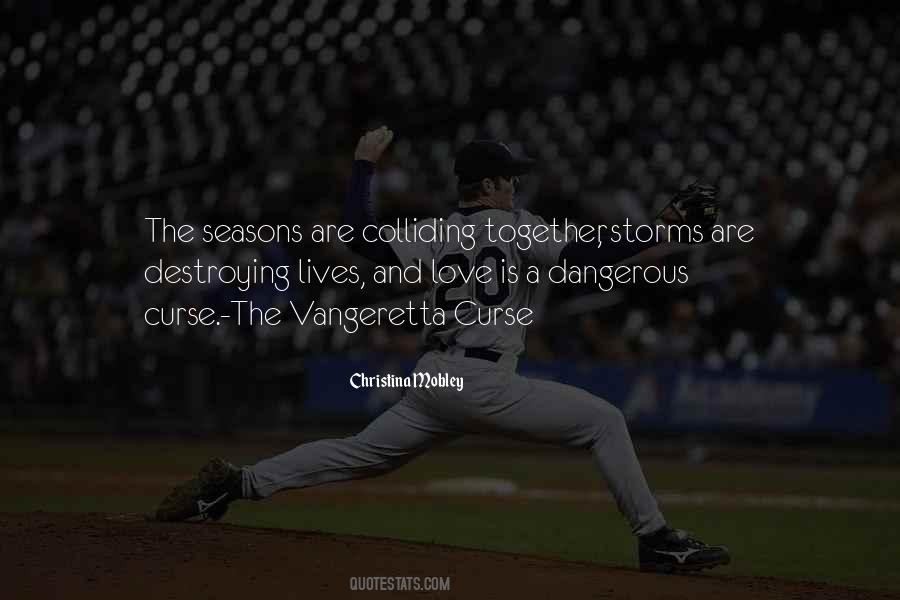 Quotes About Storms And Love #766163
