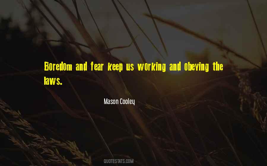 Quotes About Obeying The Law #843775