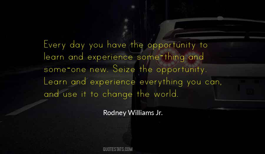 Quotes About Seize The Opportunity #431308