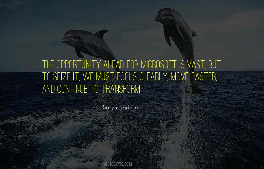 Quotes About Seize The Opportunity #700426