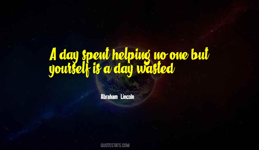 Quotes About A Day Wasted #1028869