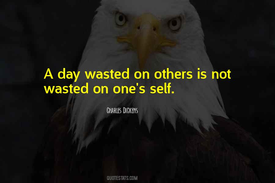 Quotes About A Day Wasted #1150941