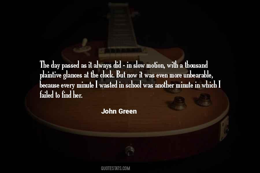 Quotes About A Day Wasted #1526744