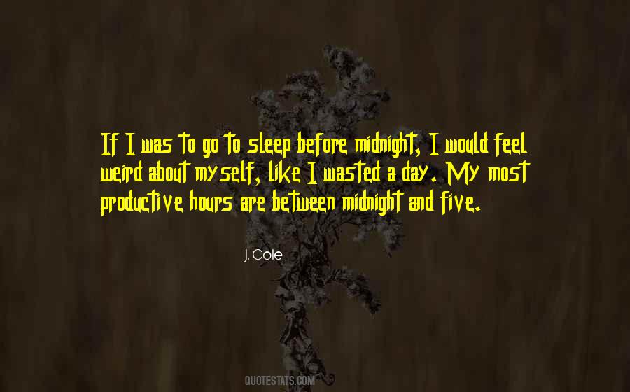 Quotes About A Day Wasted #1736379