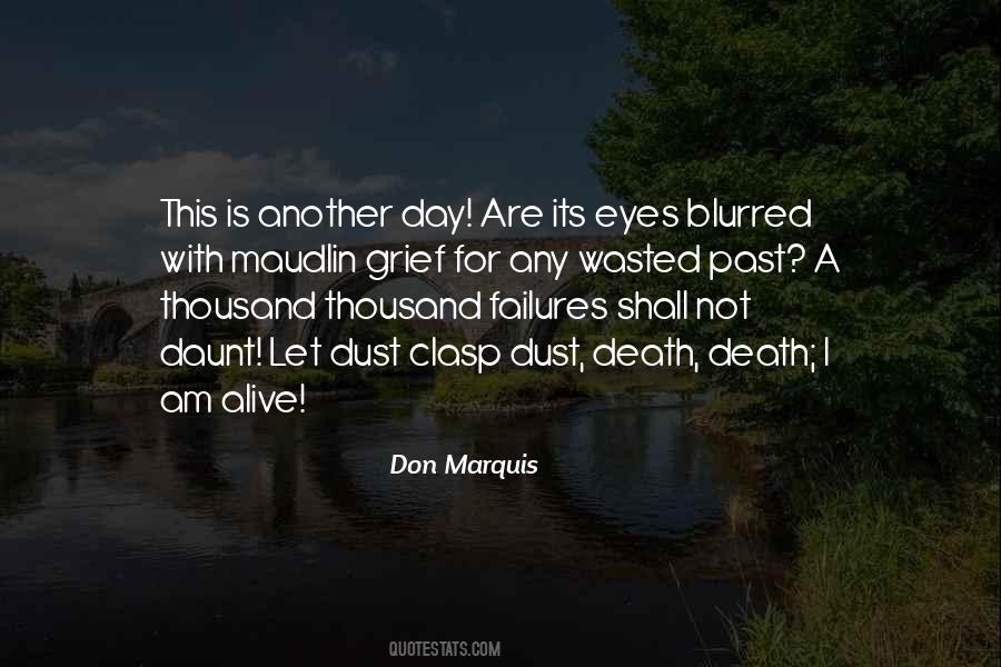 Quotes About A Day Wasted #204860