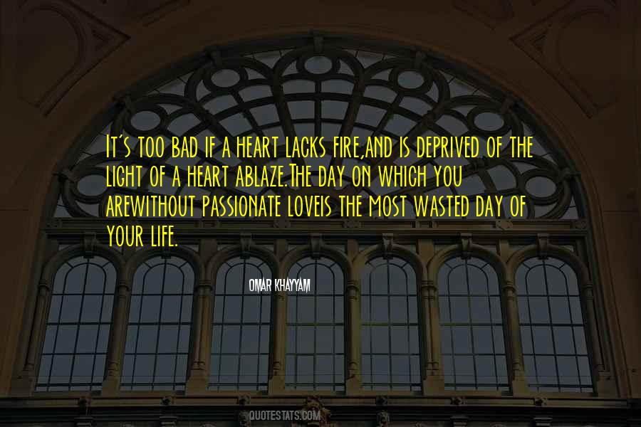 Quotes About A Day Wasted #353329