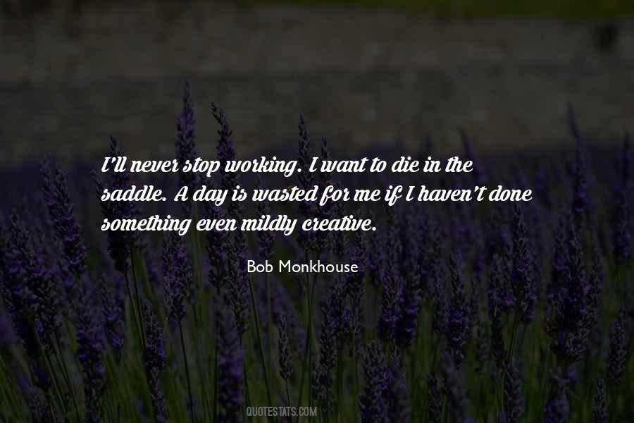 Quotes About A Day Wasted #838048