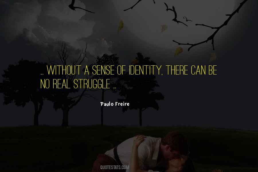 Real Identity Quotes #227050