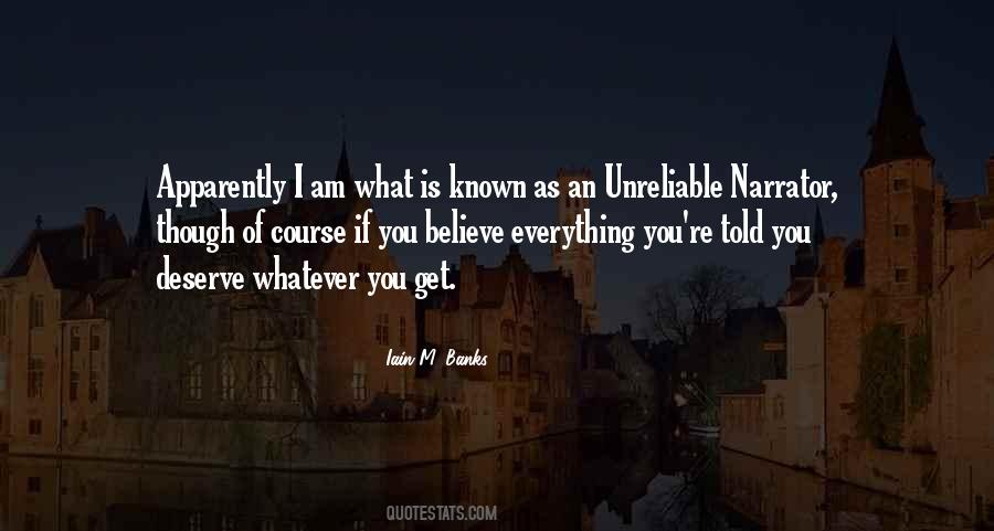 Quotes About You Deserve What You Get #567190