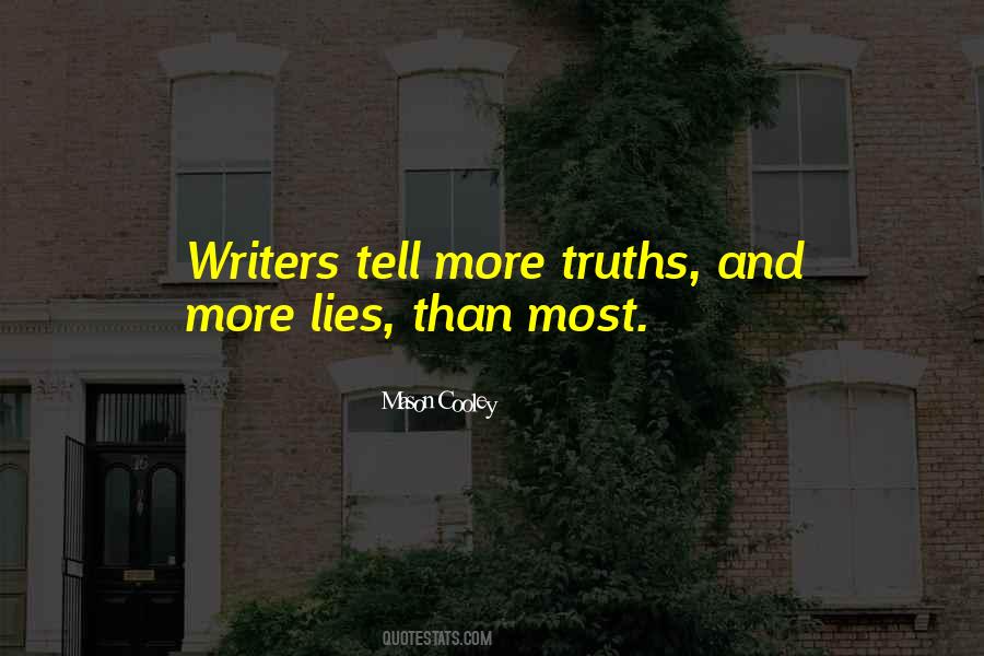 More Lies Quotes #1087155