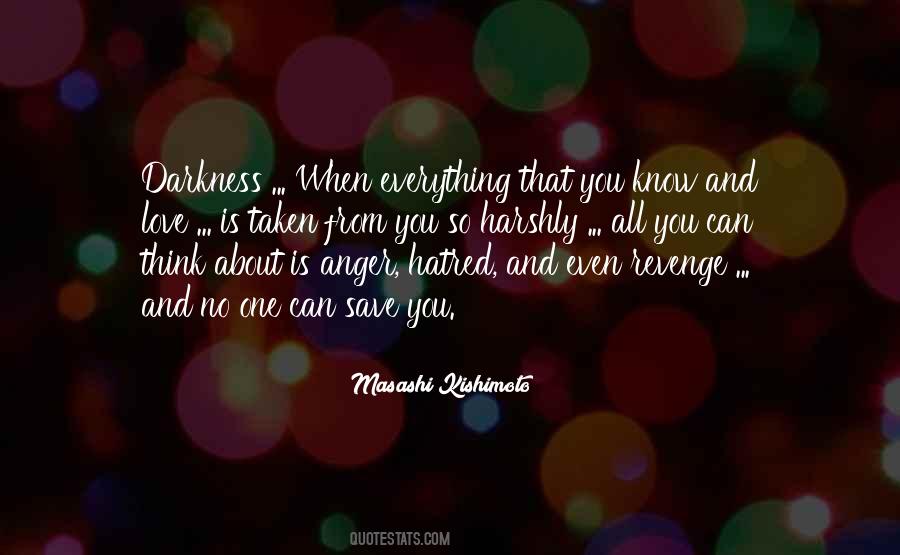 Quotes About Hatred And Revenge #1789265 Quotes About Hatred And Revenge #1789265