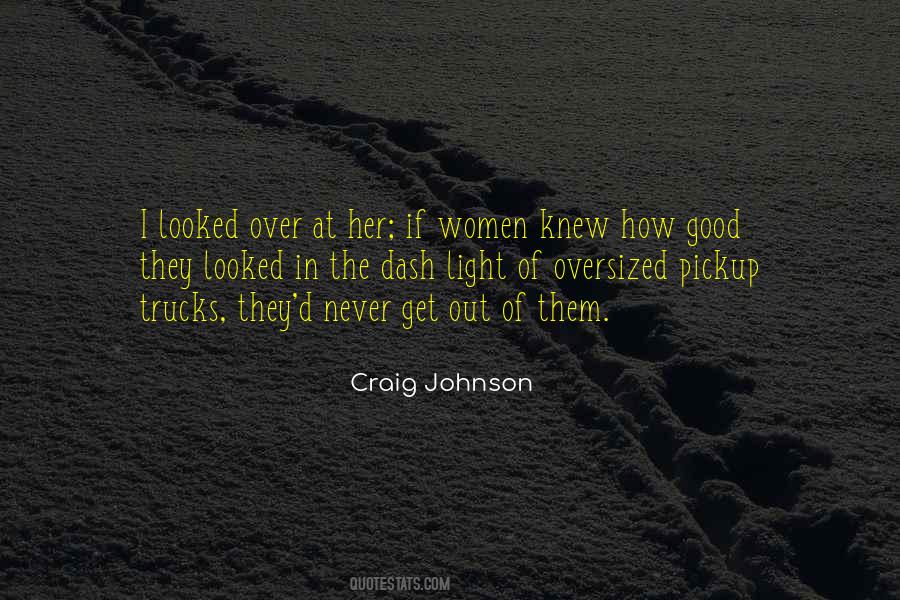 Quotes About Pickup Trucks #273123