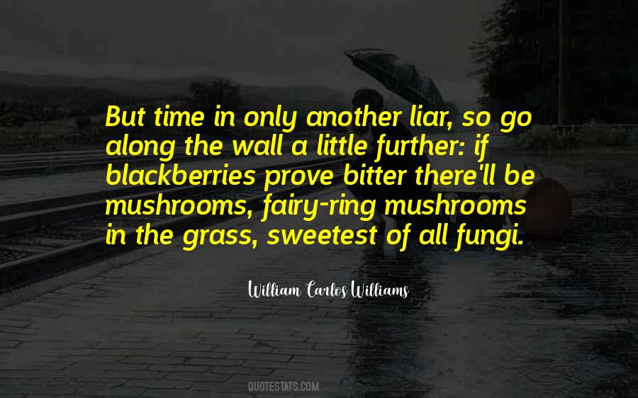 Quotes About Fungi #1505234