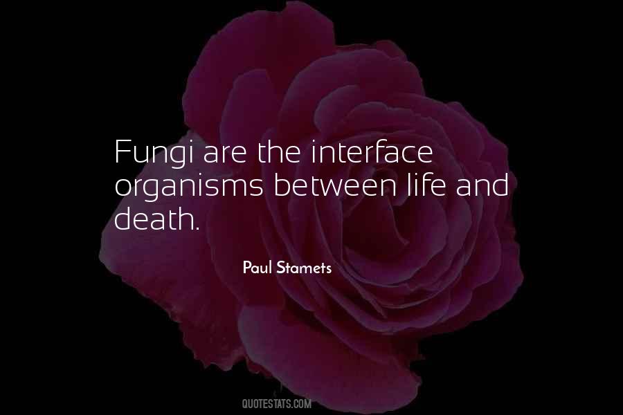 Quotes About Fungi #838219