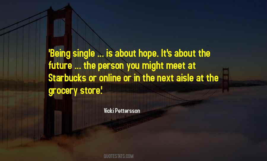 Hope Future Quotes #120642