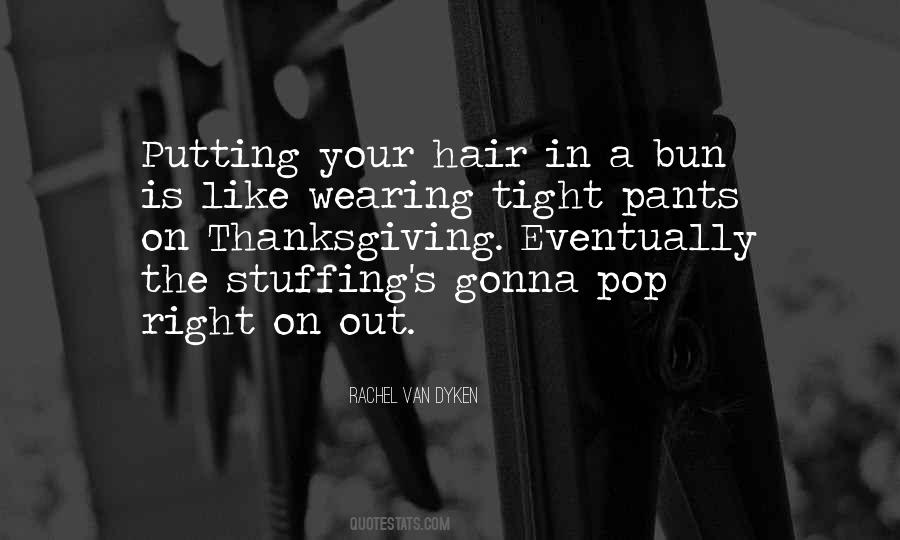 Wearing Out Quotes #410108