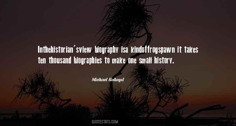 Quotes About Biographies #632345