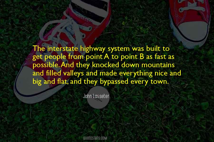 Interstate Highway System Quotes #462614