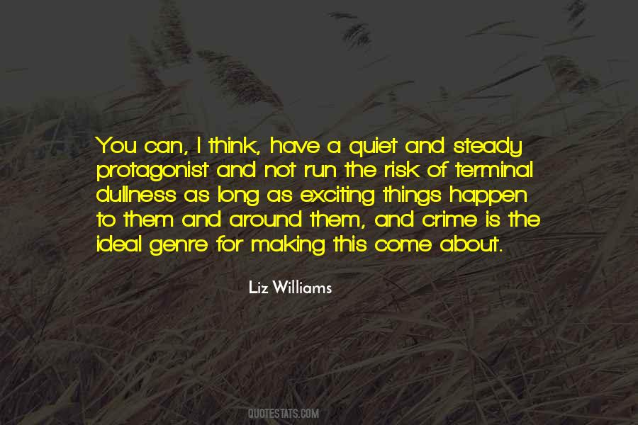 Quotes About Making Things Happen #1203071