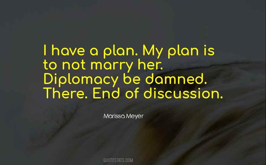Quotes About Diplomacy #1189208