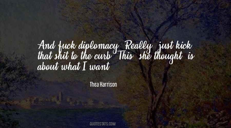 Quotes About Diplomacy #1232885