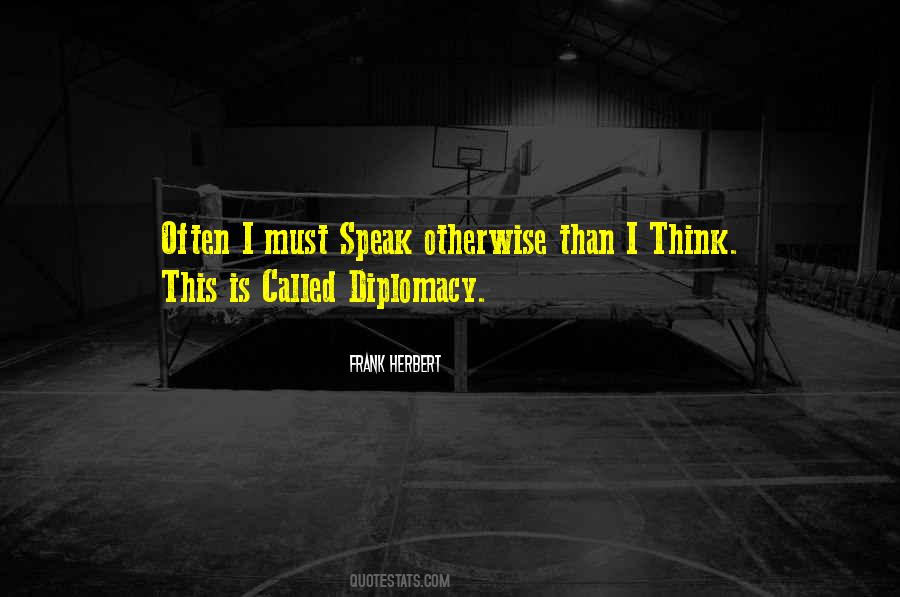 Quotes About Diplomacy #1325952
