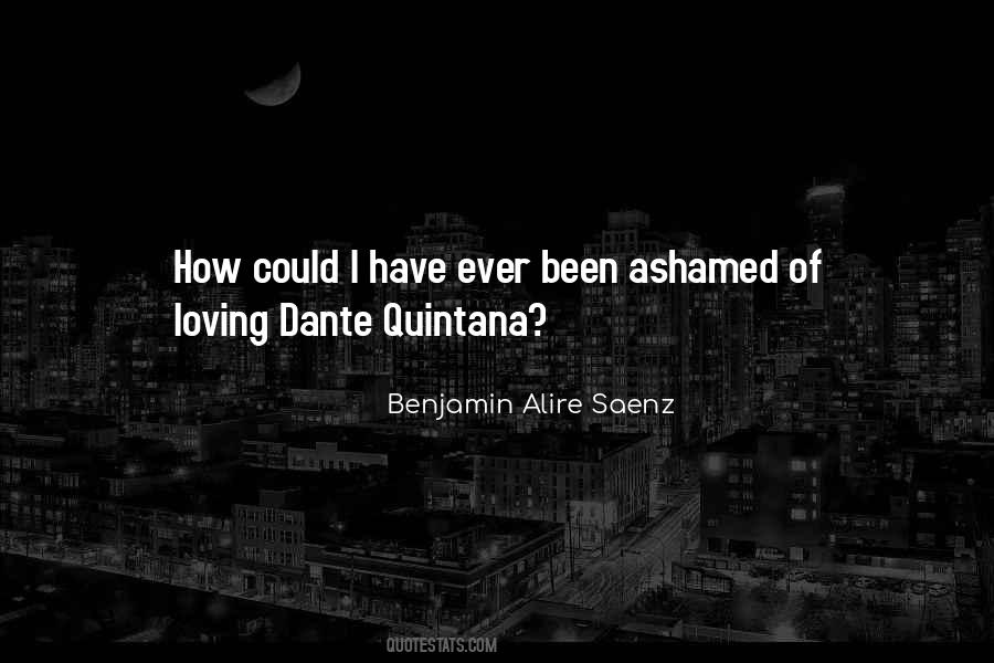 Dante Quintana Quotes #792206