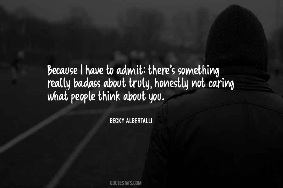 Quotes About People Not Caring #1651199