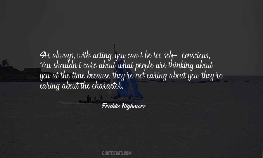 Quotes About People Not Caring #312649