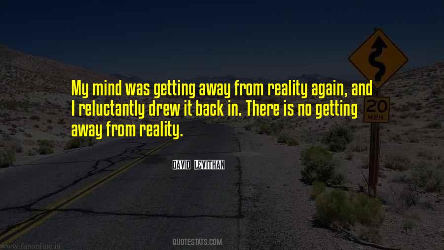 Quotes About Getting Away With Things #134408 Quotes About Getting Away With Things #134408