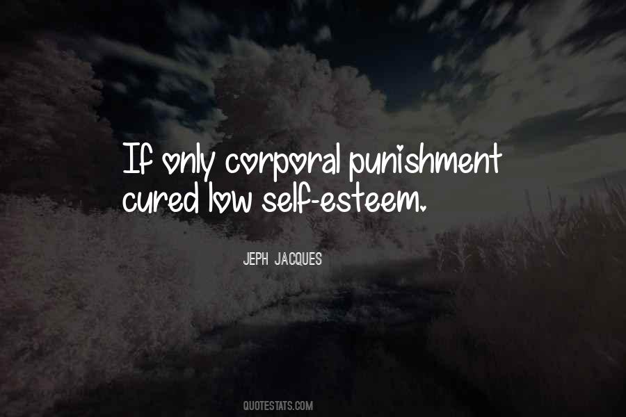 Quotes About Self Punishment #1395794
