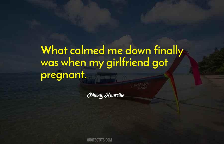 Quotes About Pregnant Girlfriend #269766