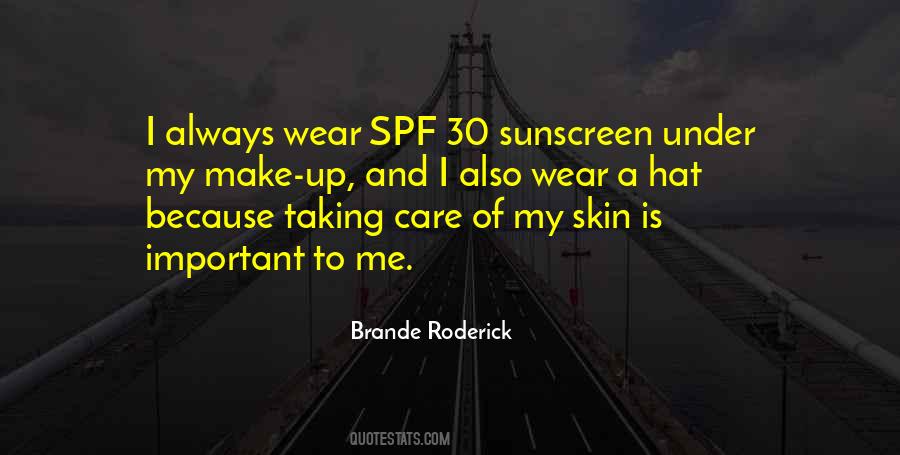 Wear Sunscreen Quotes #1551217