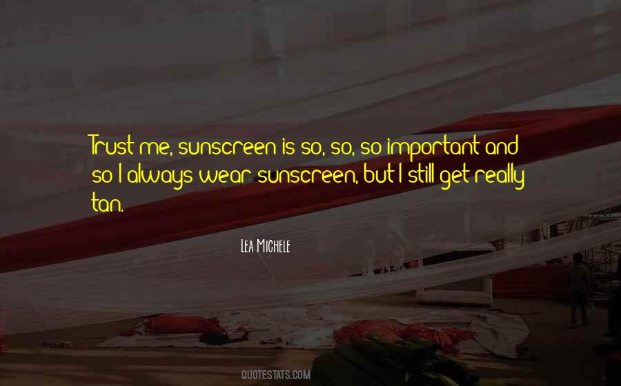 Wear Sunscreen Quotes #852963