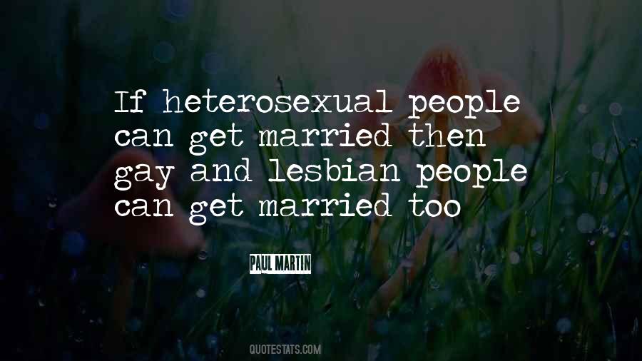 Quotes About Same Sex Marriage #167007