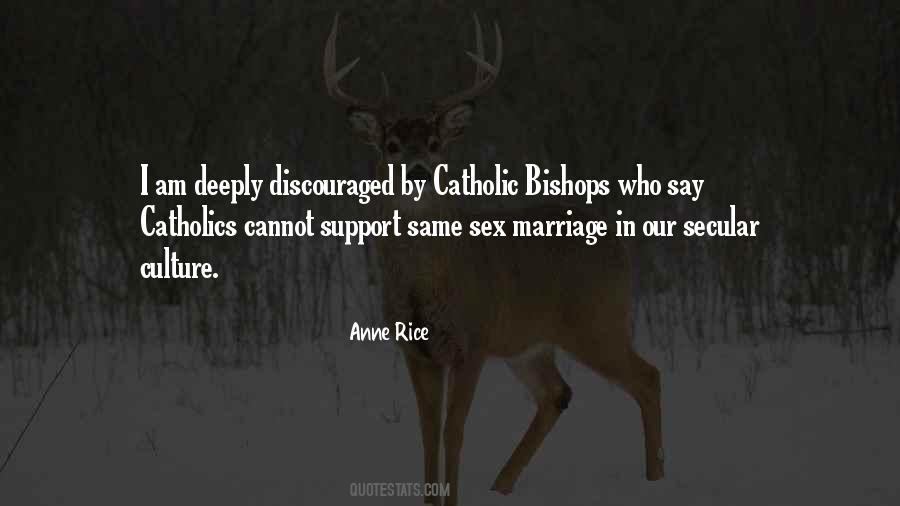 Quotes About Same Sex Marriage #357783