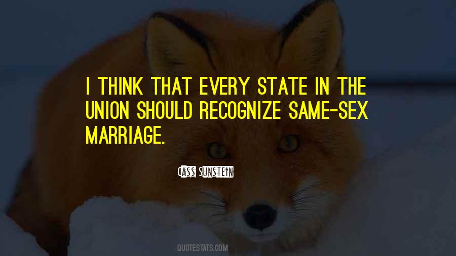 Quotes About Same Sex Marriage #446956