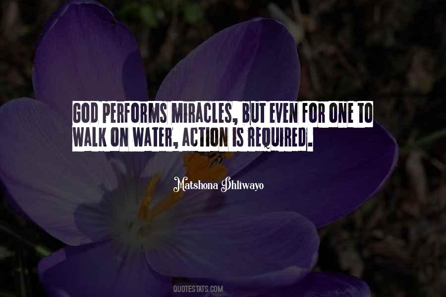 Walk On Water Quotes Quotes #1577419