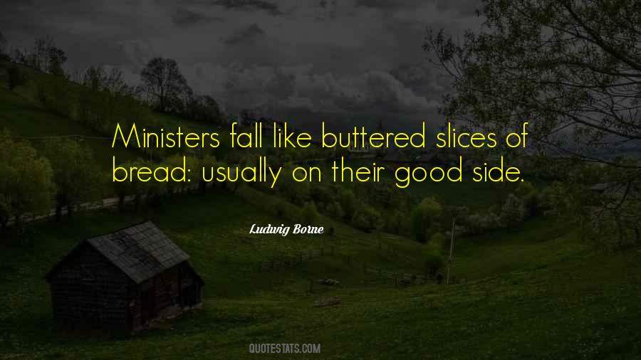 Slices Of Bread Quotes #943704