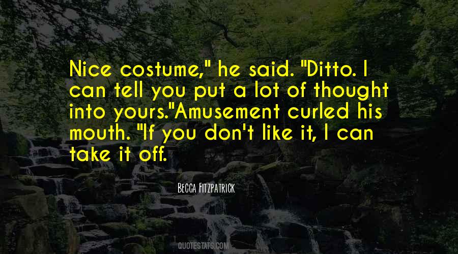Quotes About Ditto #74019